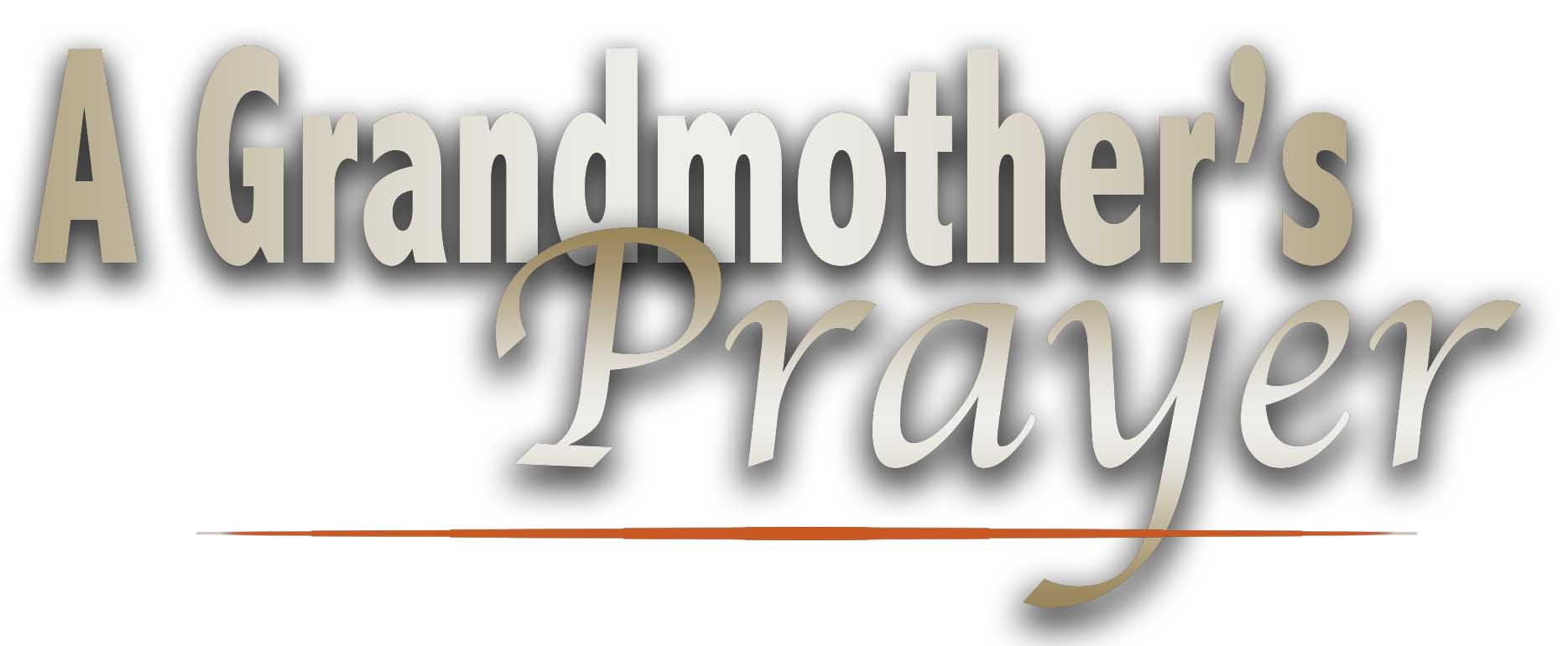 A Grandmother's Prayer